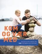 Kom og vær med