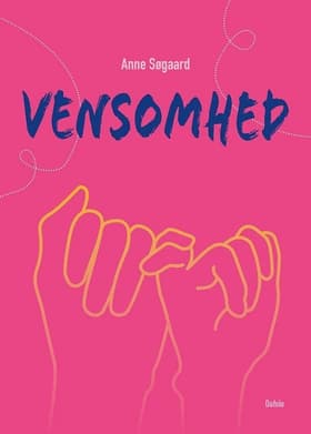 Vensomhed af Anne Søgaard