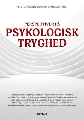 Perspektiver på psykologisk tryghed af Karsten Mellon