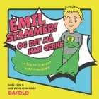 Emil stammer - og det må han gerne