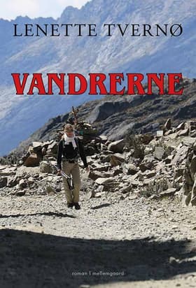 Vandrerne af Lenette Tvernø