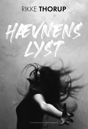 Hævnens lyst af Rikke Thorup