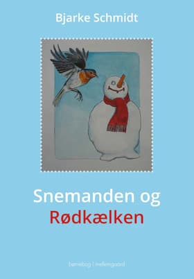 Snemanden og Rødkælken af Per Christoffersen