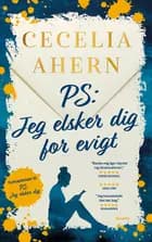 PS. Jeg elsker dig for evigt
