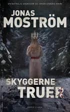 Skyggerne truer