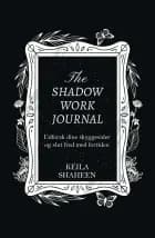 The Shadow Work Journal