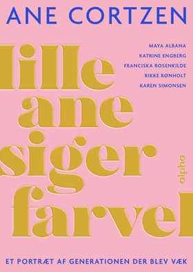 Lille Ane siger farvel af Ane Cortzen