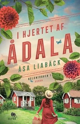 I hjertet af Ådala af Åsa Liabäck