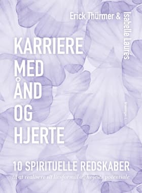 Karriere med ånd og hjerte af Erick Thürmer