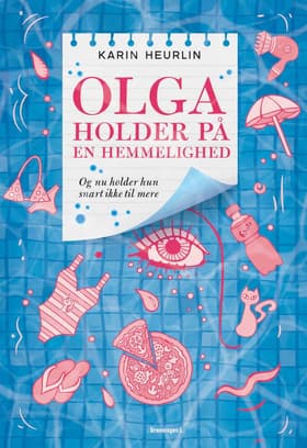 Olga holder på en hemmelighed af Karin Heurlin