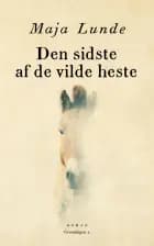 Den sidste af de vilde heste