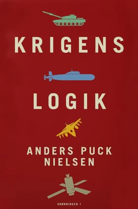 Krigens logik af Anders Puck Nielsen