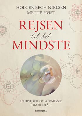 Rejsen til det mindste af Holger Bech Nielsen