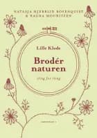 Brodér naturen