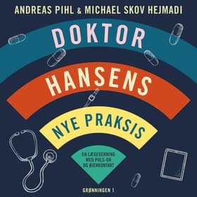 Doktor Hansens nye praksis af Andreas Pihl