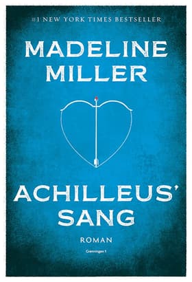 Achilleus' sang af Madeleine Miller