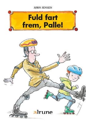 Fuld fart frem, Palle! af Jørn Jensen