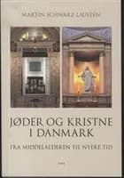 Jøder og kristne i Danmark