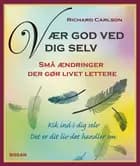 Glem ikke de små ting - og ingen er store