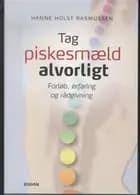 Tag piskesmæld alvorligt