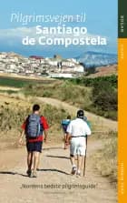 Pilgrimsvejen til Santiago de Compostela