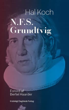 N.F.S. Grundtvig af Hal Koch