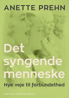 Det syngende menneske af Anette Prehn