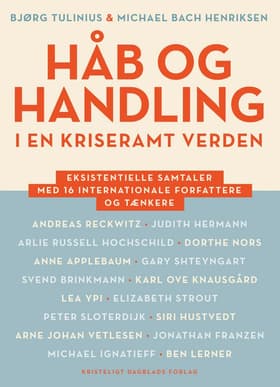 Håb og handling i en kriseramt verden af Bjørg Tulinius