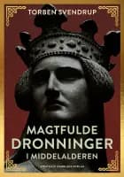 Magtfulde dronninger i middelalderen