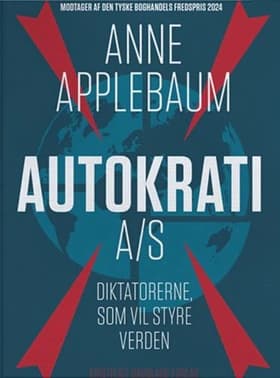 Autokrati A/S af Anne Applebaum