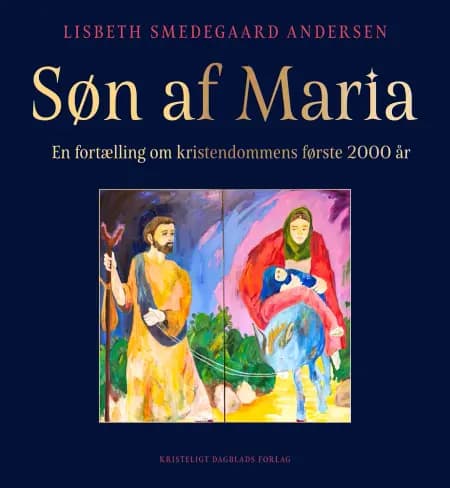 Søn af Maria af Lisbeth Smedegaard Andersen