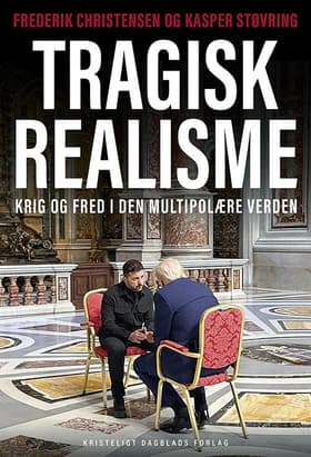 Tragisk realisme af Frederik Christensen