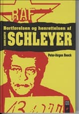 Bortførelsen og henrettelsen af Hanns-Martin Schleyer af Peter-Jürgen Boock