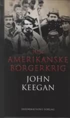 Den amerikanske borgerkrig