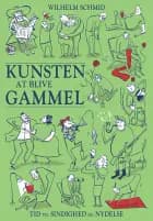 Kunsten at blive gammel