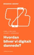 Hvordan bliver vi digitalt dannede?