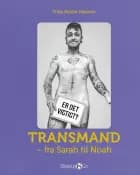 Transmand - fra Sarah til Noah