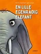 En lille egenrådig elefant