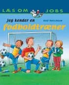 Jeg kender en fodboldtræner
