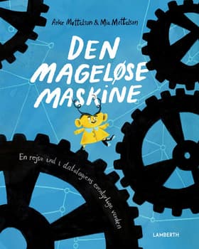 Den mageløse maskine af Aske Mottelson