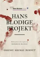 Hans blodige projekt