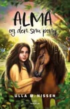 Alma og den snu pony