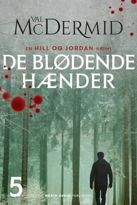 De blødende hænder af Val McDermid