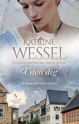 Uden dig af Katrine Wessel
