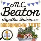 Agatha Raisin og den dødbringende tærte