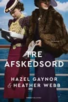 Tre afskedsord