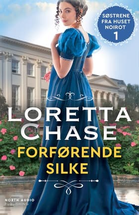 Forførende silke af Loretta Chase