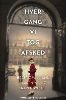 Hver gang vi tog afsked af Beatriz Williams