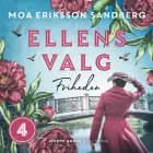 Ellens valg - Friheden