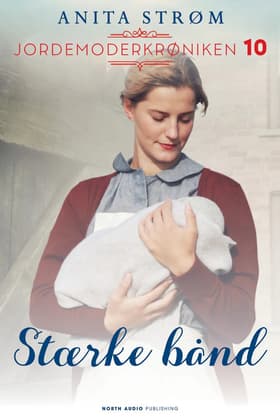 Stærke bånd af Anita Strøm